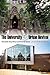 The University and Urban Revival by Judith Rodin
