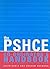 The Secondary PSHE Co-ordinator's Handbook by Colin Noble