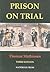 Prison on Trial