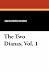 The Two Dianas, Vol. 1