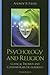 Psychology and Religion by Andrew R. Fuller Psychology and Religion by Andrew R. Fuller