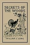 Secrets of the Woods (Yesterday's Classics)