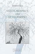 Value, Respect, and Attachment