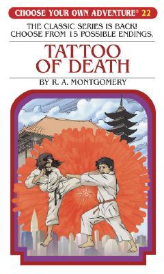 Tattoo of Death (Choose Your Own Adventure, #159)