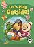 Let's Play Outside! (Wonder Pets!)