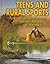 Teens and Rural Sports: Rodeos, Horses, Hunting, and Fishing (Youth in Rural North America)