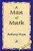 A Man of Mark