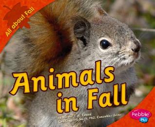 Animals in Fall (All about Fall)