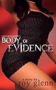 Body of Evidence