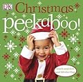 Christmas Peekaboo!: Touch-and-Feel and Lift-the-Flap