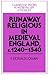 Runaway Religious in Mediev...