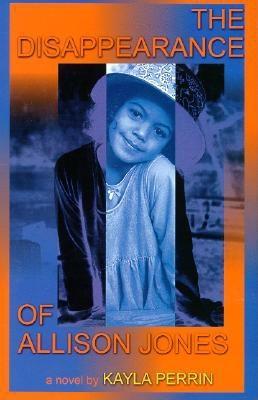 The Disappearance of Allison Jones (Paperback)