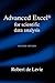 Advanced Excel for Scientific Data Analysis