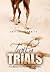 Trail of Trials