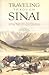 Traveling Through Sinai: From the Fourth to the Twenty-First Century