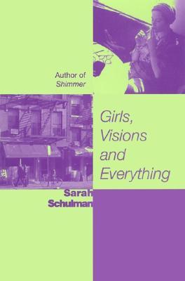 Girls, Visions and Everything (Paperback)