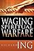 Waging Spiritual Warfare by Richard Ing