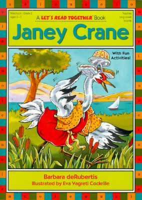 Janey Crane: Long Vowel a (Let's Read Together (R))