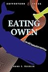 Eating Owen by Anne E. Beidler