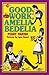Good Work, Amelia Bedelia by Peggy Parish