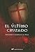El último cruzado