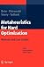 Metaheuristics for Hard Optimization: Methods and Case Studies