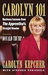 Carolyn 101: Busi...
