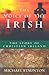 The Voice of the Irish: The Story of Christian Ireland