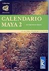 Calendario Maya 2 (Spanish Edition)