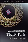 Trinity: The Scientific Basis of Vitalism and Transcendentialism