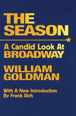 The Season: A Candid Look At Broadway (Paperback)