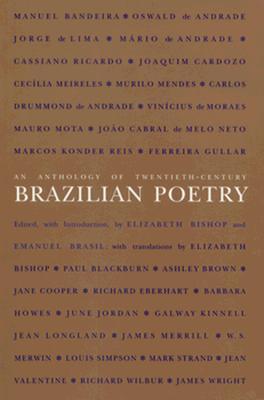 An Anthology of Twentieth-Century Brazilian Poetry (Paperback)