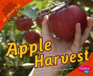 Apple Harvest (All about Fall)