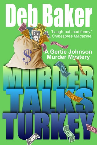 Murder Talks Turkey (Gertie Johnson, #3)