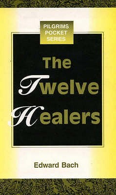 The Twelve Healers and Other Remedies (Paperback)