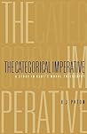 The Categorical Imperative: A Study in Kant's Moral Philosophy