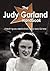 The Judy Garland Handbook - Everything You Need to Know about Judy Garland