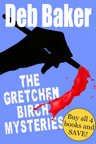 Gretchen Birch Boxed Set (Gretchen Birch, #1-4)