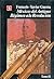 México: del antiguo régimen a la Revolución, II