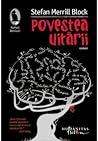 Povestea Uitării by Stefan Merrill Block