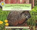 Groundhog at Evergreen Road - a Smithsonian's Backyard Book