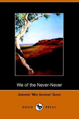 We of the Never Never (Paperback)