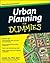 Urban Planning for Dummies