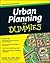 Urban Planning for Dummies