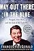 Way Out There in the Blue by Frances FitzGerald