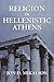 Religion in Hellenistic Ath...