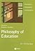 Philosophy of Education by Randall R. Curren Philosophy of Education by Randall R. Curren