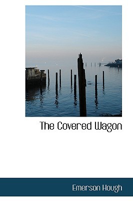 The Covered Wagon (Paperback)