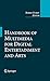 Handbook of Multimedia for Digital Entertainment and Arts