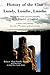 History of the Clan Lundy, Lundie, Lundin: One of the Most Ancient Families of the Kingdom of Scotland: a History And Genealogy from the 11th Century to the Present Day